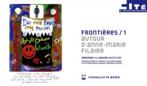 Frontières / 1. Autour d’Anne-Marie Filaire
