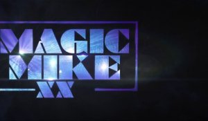 Magic Mike XXL - Bande-Annonce / Trailer [VOST|HD1080p]