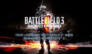 Trailer - Battlefield 3 (Back to Karkand - DLC)