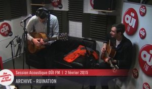 Archive - Ruination - Session Acoustique OÜI FM