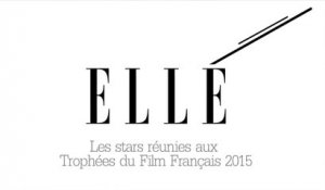 Les trophées du Film Français 2015