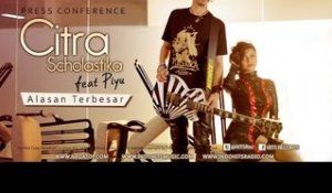 Citra Scholastika - Press Conference Single "Alasan Terbesar"