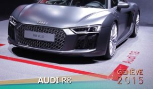 Audi R8 en direct du salon de Genève 2015