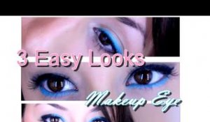 MakeUp Eye - 3 EASY LOOKS