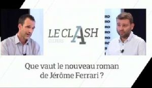 Le Clash culture Figaro-L'Obs : Que vaut le nouveau roman de Jérôme Ferrari ?