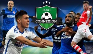 Foot Connexion #13 : OM-OL et Monaco-Arsenal !