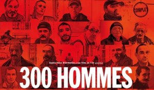 300 Hommes - Bande-annonce / Trailer [VF|HD] (Documentaire)