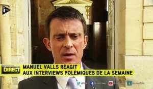 Manuel Valls réagit aux interviews polémiques de la semaine