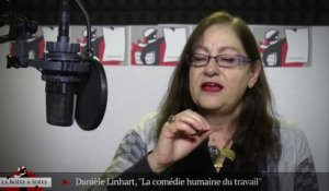 Danièle Linhart, La comédie humaine du travail