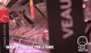 Conso - Un nouvel étiquetage pour la viande