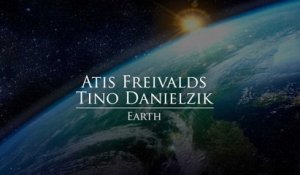 Atis Freivalds & Tino Danielzik - Earth