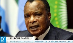 Sassou-Nguesso : "L'Europe doit prendre la mesure de cette situation grave"