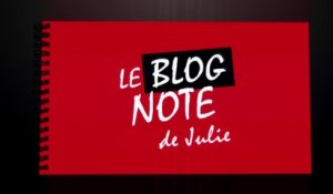 Le Blog note de Julie (27/05/15)