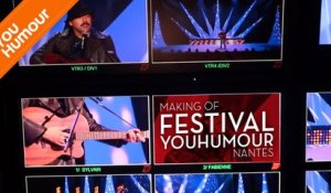 MAKING OF - Festival YouHumour à Nantes