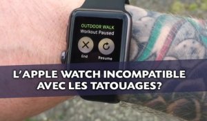 L’Apple Watch incompatible avec les tatouages?