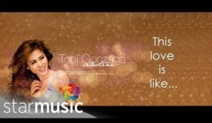 Toni Gonzaga - This Love Is Like (Official Lyric Video)