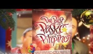 "Da Best ang Pasko ng Pilipino" Album TVC