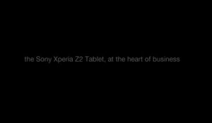 [EN] The Sony Xperia Z2 Tablet, at the heart of business