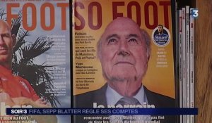 FIFA : Sepp Blatter règle ses comptes