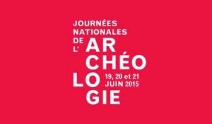 Journées Nationales de l'Archéologie 2015