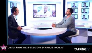 Olivier Minne prend la défense de Carole Rousseau : "Sur TF1 j'espère qu'elle aura encore un avenir"