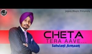 Cheta | Satwant Armaan | Full Song | Japas Music