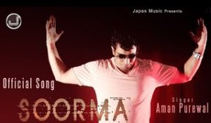 Soorma | Aman Purewal | Full Song HD | Japas Music