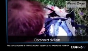 Vol MH17 : Une vidéo du pillage supposé des effets des passagers dévoilée
