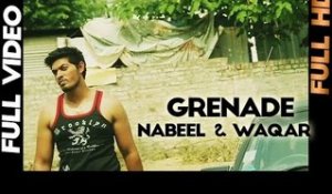 NABEEL & WAQAR - GRENADE | 2013 | LATEST PUNJABI SONGS