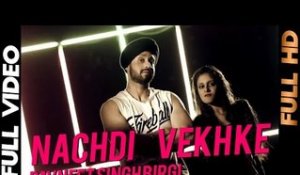 Pavneet Singh Birgi - Nachdi Vekh Ke | Full Video | 2013 | Daddy Mohan Records