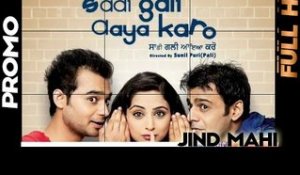 Jind Mahi - Sadi Gali Aya Karo [Promo] - 2012 - Latest Punjabi Songs