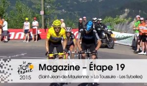 Magazine - 2012, La Toussuire - Étape 19 (Saint-Jean-de-Maurienne > La Toussuire - Les Sybelles) - Tour de France 2015