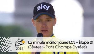 La minute maillot jaune LCL - Étape 21 (Sèvres - Grand Paris Seine Ouest > Paris Champs-Élysées) - Tour de France 2015
