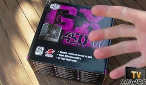 [Cowcot TV] Déballage Alimentation Cooler Master GX 450