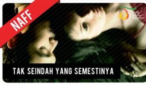 NaFF - Tak Seindah Cinta Yang Semestinya | Official Video Clip