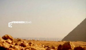 Les Secrets de la Pyramide de Khéops - Bande-annonce (14/08 20:40)