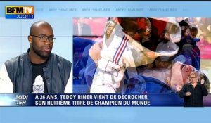 Teddy Riner, 8 fois champion du monde de judo: "Je ne suis pas rassasié"