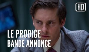 Le Prodige, Bande Annonce VOST