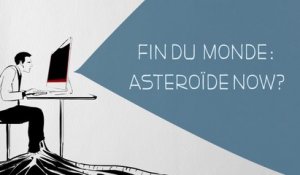 Fin du monde : Astéroïde now ! - DESINTOX - 23/09/15