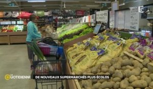 De nouveaux supermarchés plus écolos