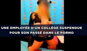 Une employée d'un collège suspendue pour son passé dans le porno