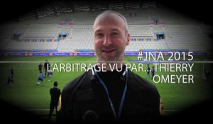 #JNA2015 : L'arbitrage vu par... Thierry Omeyer, l'homme le plus titré du Hand !