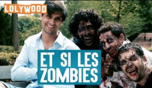 Lolywood - Et si les zombies