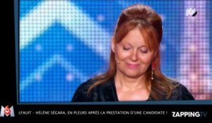 LFAUIT – Hélène Ségara, en pleurs après la prestation d’une candidate ! (Vidéo)