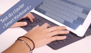 Test du clavier Smart Keyboard pour iPad Pro