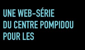Mon oeil : Une web-série du Centre Pompidou pour les enfants