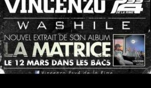 VINCENZO feat PSY 4 DE LA RIME "WASHILE" (son officiel)