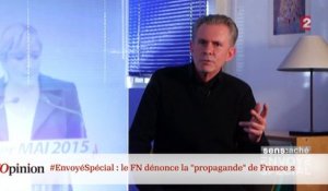 #EnvoyéSpécial : le FN dénonce la « propagande » de France 2