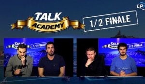 Talk Academy : la deuxième 1/2 finale !