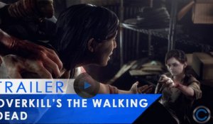 Overkill's The Walking Dead - Trailer juin 2015